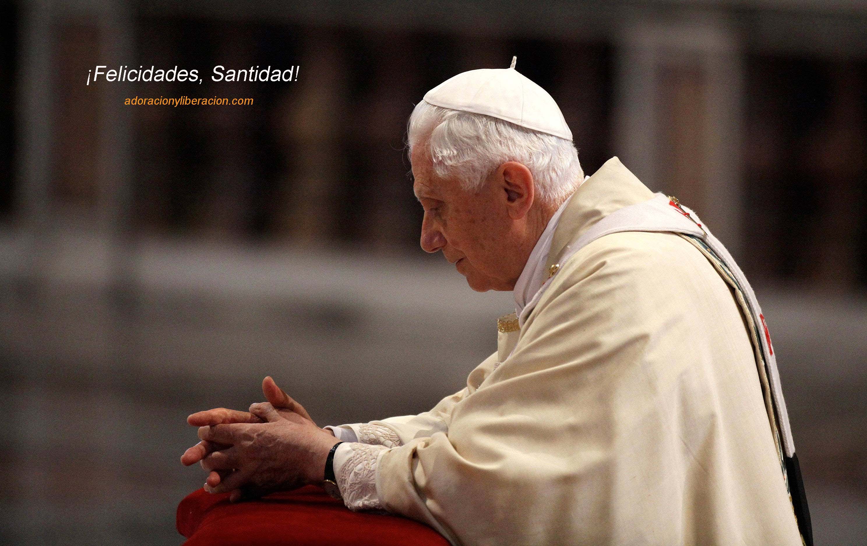 ¡Felicidades, Santidad!