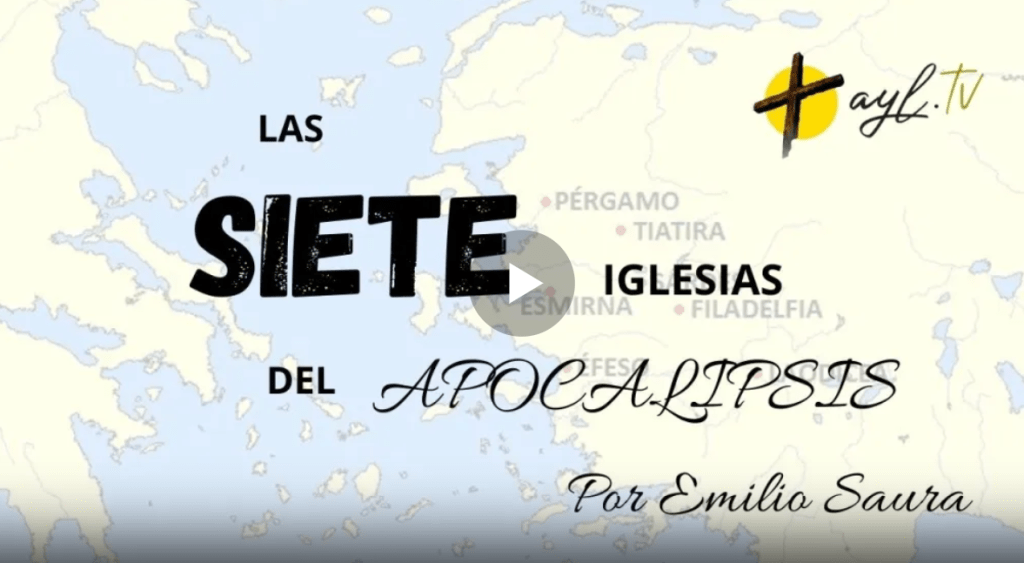 Las 7 Iglesias del Apocalipsis